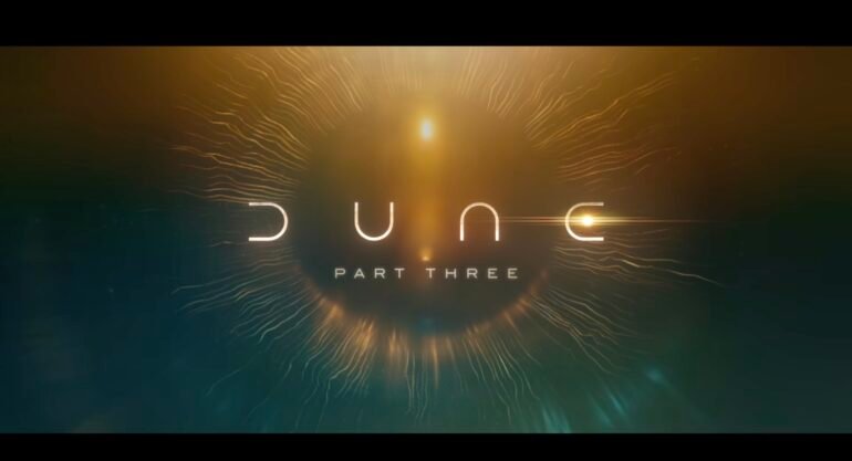 Dune: Part Three Is Coming, And It Looks Epic